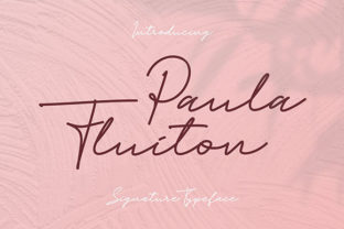 Paula Fluiton: The Perfect Typeface for Authentic Small Business Branding