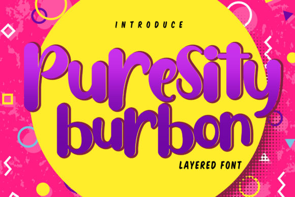 Puresity Burbon: The Creative Typeface for Campaign Clarity