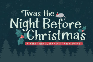 Twas the Night Before Christmas: A Handwritten Serif Font for Branding